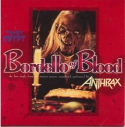 Anthrax : Bordello of Blood